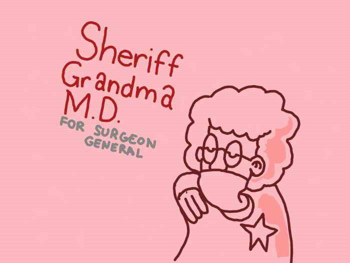 Sheriff Grandma MD for Surgeon General