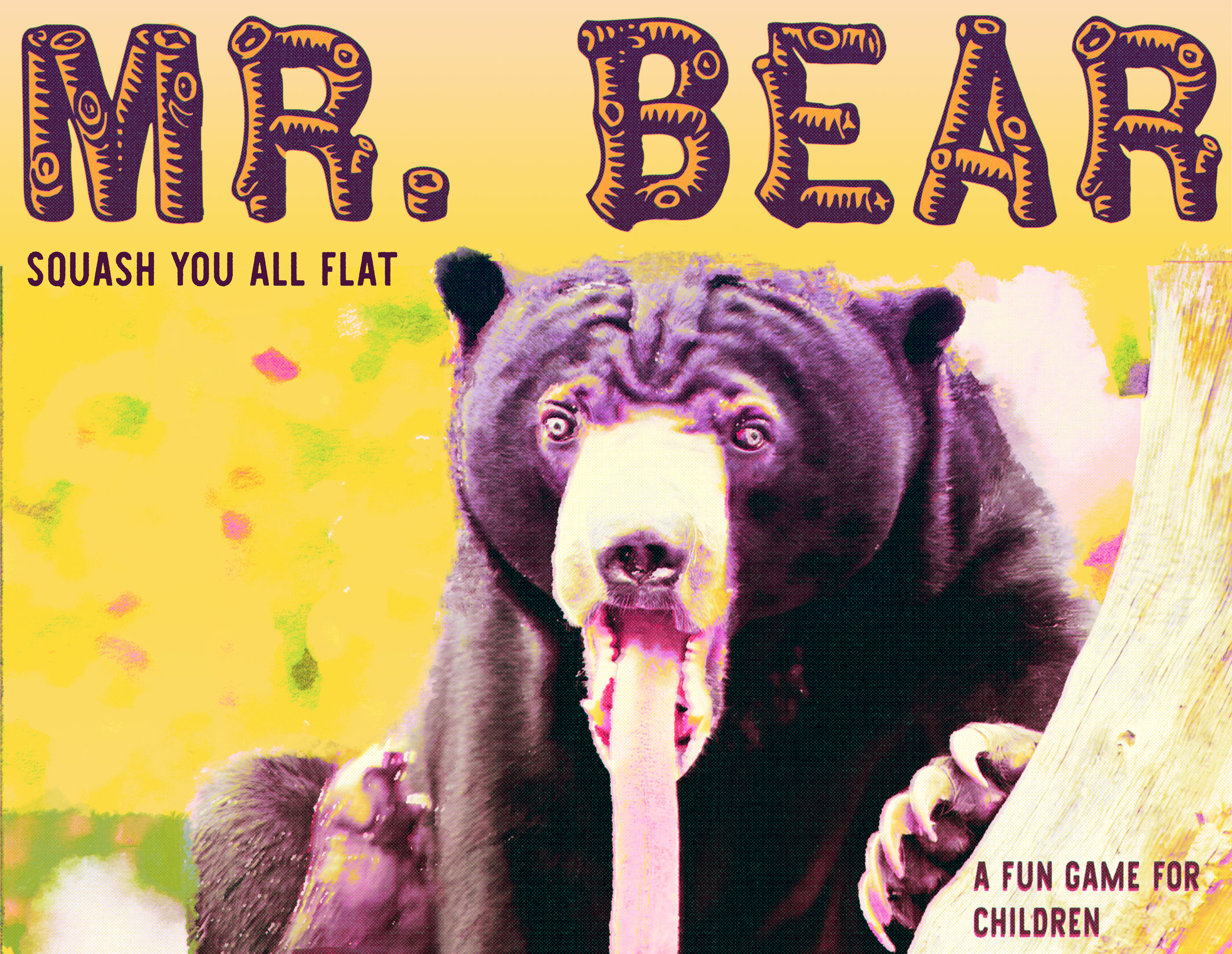 Mr Bear-Squash-You-All-Flat